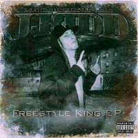 Freestyle King EP by J-KIDD