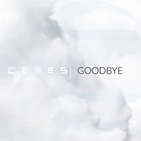 Goodbye by Ceres