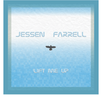 Lift Me Up by Jessen Farrell