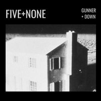 Gunner+Down by Five+None