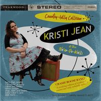 Country-Billy Collision by Kristi Jean and Her Ne'er-Do-Wells
