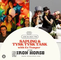 Sapling & Tysk Tysk Tysk with Ex-Temper