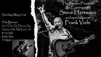 The Burren Presents An Evening with Steve Hartmann and special guest Frank Viele