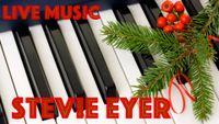 CANCELED: Stevie Eyer Solo, feat. Holiday Songs