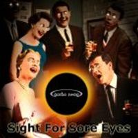 Sight For Sore Eyes by Garbo Swag