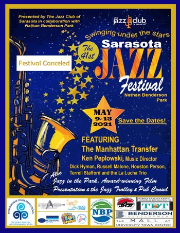 The Proposed 41st Jazz Festival was canceled due to VIRUS CONCERNS - May 2021 Ken Peplowski, Director
