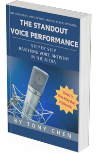 The Standout Voice Performance - Step-by-Step Mastering Voice Artistry In The AI Era
