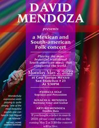 David Mendoza presents Mexican and South-American Folk Concert