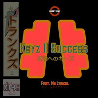 Keyz II Success by MadeByTerry