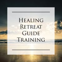 Healing Retreat Guide Training