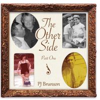 The Other Side (Part 1) by PJ Brunson