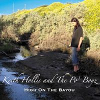 High On The Bayou by PO BOYZ