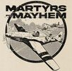 Martyrs for Mayhem 3" x 3"  Fighter Pilot Sticker