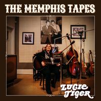 The Memphis Tapes by Lucie Tiger