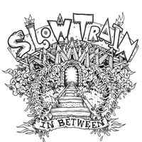 In Between by Slow Train