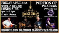 Doggedness Presents - Jon Snodgrass, Michael Dean Damron, Russ Rankin and Nick Machado @ Reel & Brand!