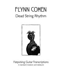 Dead String Rhythm - flatpicking guitar transcription book (PDF)