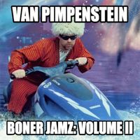 Boner Jamz: Volume II by vanpimpenstein