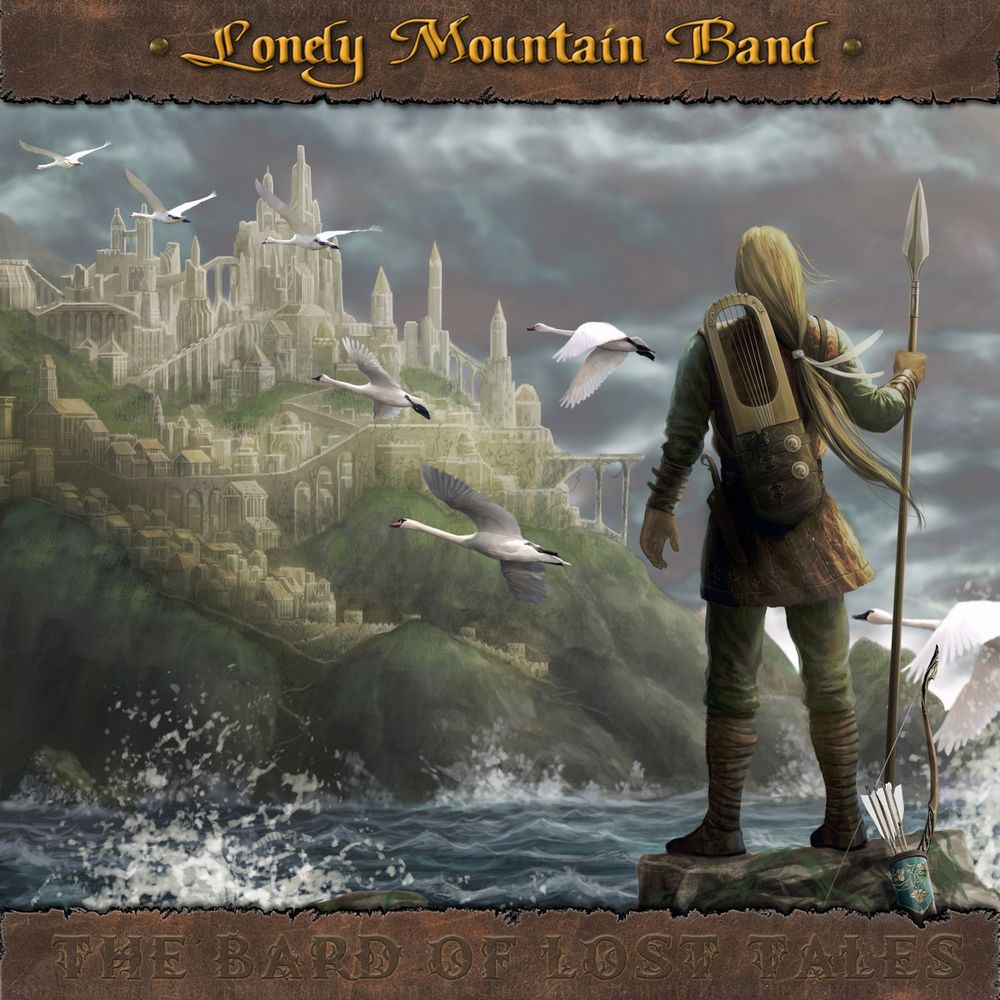 Bard of Lost Tales Album - Lonely Mountain Band