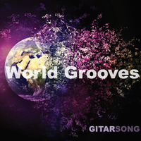 WORLD GROOVES by GITARSONG