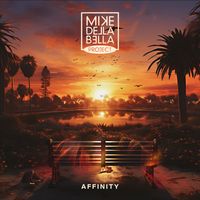 SINGLE #2 - Affinity feat. Robbie LaBlanc by Mike Della Bella Project