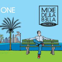ONE - Japan Edition - available only through P-Vine Records by Mike Della Bella Project