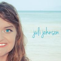 Juli Johnson EP by Juli Johnson