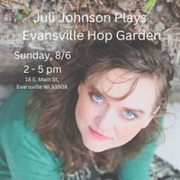Juli Johnson Plays Evansville Hop Garden