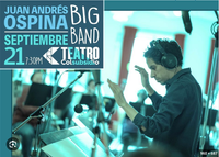 Juan Andrés Ospina Big Band (Nicolás Ospina - Piano)