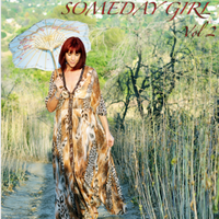 Someday Girl Vol II by Amanda Abizaid