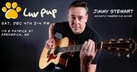 Jimmy Stewart - Live at Luv Pup, Frederick, MD