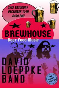 David Loeppke Band @ Brewhouse
