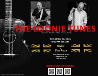 The Loonie Tunes (Half of the 2 Dollar Bills) at The Duke & Duchess