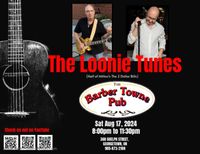 The Loonie Tunes (Half of The 2 Dollar Bills) at the Barber Towne Pub