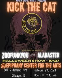Kick the Cat w/ Zoofunkyou & Alabaster