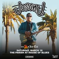 (SOLD OUT) Jason J, Jay Taj, and 56 Hope LIVE at The Parish House of Blues Anaheim.