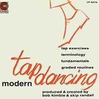 KIM4070CD	Modern Tap Dancing By Skip Randall & Bob Kimble by Kimbo Educational