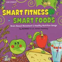 KIM9198CD Smart Fitness, Smart Foods by Kimbo Educational