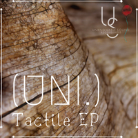 Tactile EP by (UNI.)