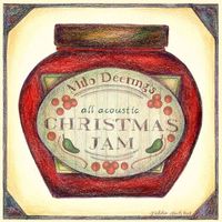 Milo Deering's All Acoustic Christmas Jam Volume 1 by Milo Deering