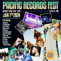 Pacific Redords Fest. At The Music Box San Diego with The Tourmaliners, Jonny Tarr, Sandollar, Skyler Lutes, Shane Hall, Slack Key Ohana, Moonejacks and more... 