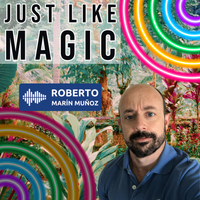 Just Like Magic by Roberto Marín Muñoz