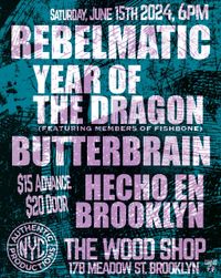 Year of the Dragon w Rebelmatic/Hecho En Mexico in NYC!