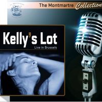 Live In Brussels by Kelly's Lot