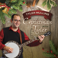 Christmas With Tyler by Tyler Mullins