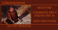 SOLD OUT: Tributosaurus becomes Stevie Wonder - Friday Show