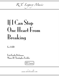 If I Can Stop One Heart from Breaking - SATB (E-Print)
