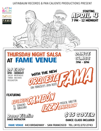 THURSDAYS OF SALSA AT FAME VENUE, FEATURING THE 9 PIECES NEW! FAMA ORQUESTA! 