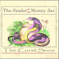 The Snake and the Money Jar by The Curst Sons