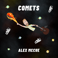 Comets by Alex McCue & The Group Activity